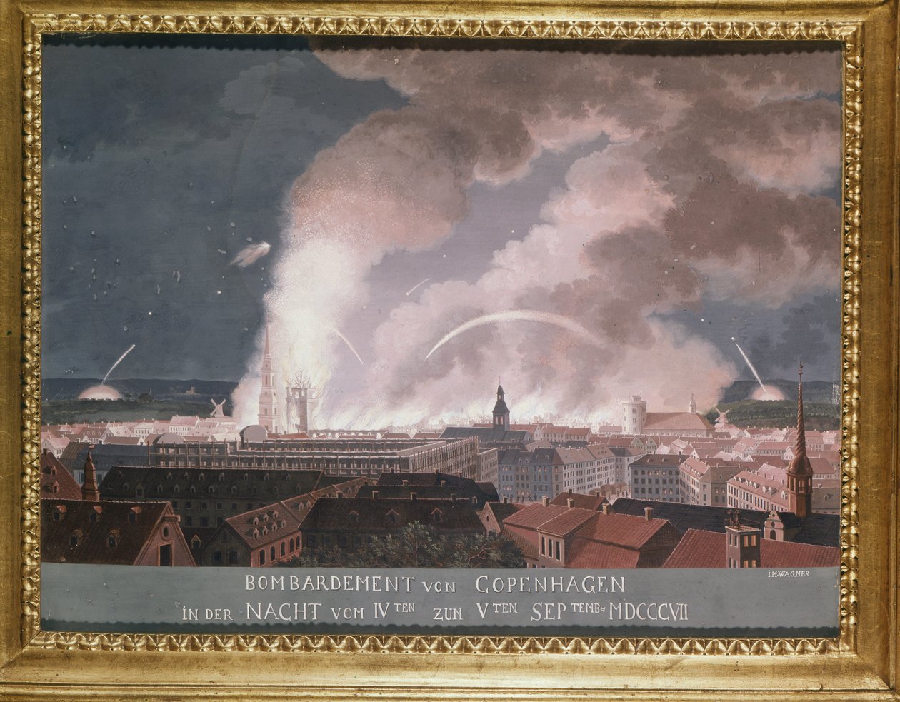 La Seconda Battaglia di Copenaghen (o il Bombardamento di Copenaghen) 1807